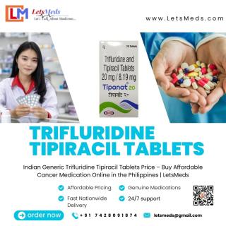 Indian Generic Trifluridine Tipiracil Tablets Price – Buy Affordable Cancer Medication Online in the Philippines | LetsMeds - фото
