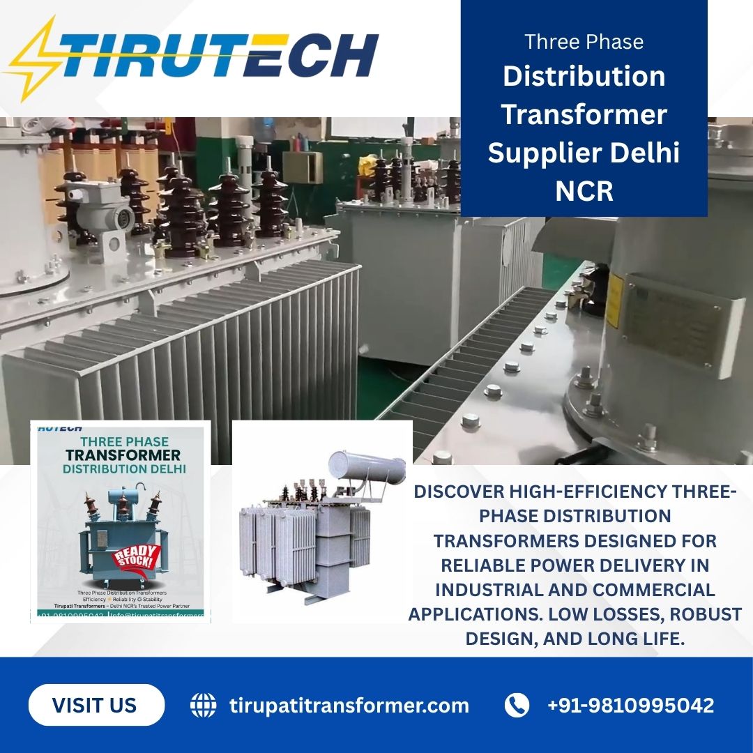 Three Phase Distribution Transformers Delhi NCR | Best Price & Quality Guaranteed, фото 1 Three Phase Distribution Transformers Delhi NCR | Best Price & Quality Guaranteed, фото 1