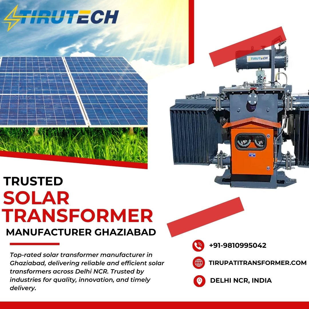 Top Solar Transformer Manufacturer in Ghaziabad | Trusted & Efficient Power Solutions, фото 1 Top Solar Transformer Manufacturer in Ghaziabad | Trusted & Efficient Power Solutions, фото 1