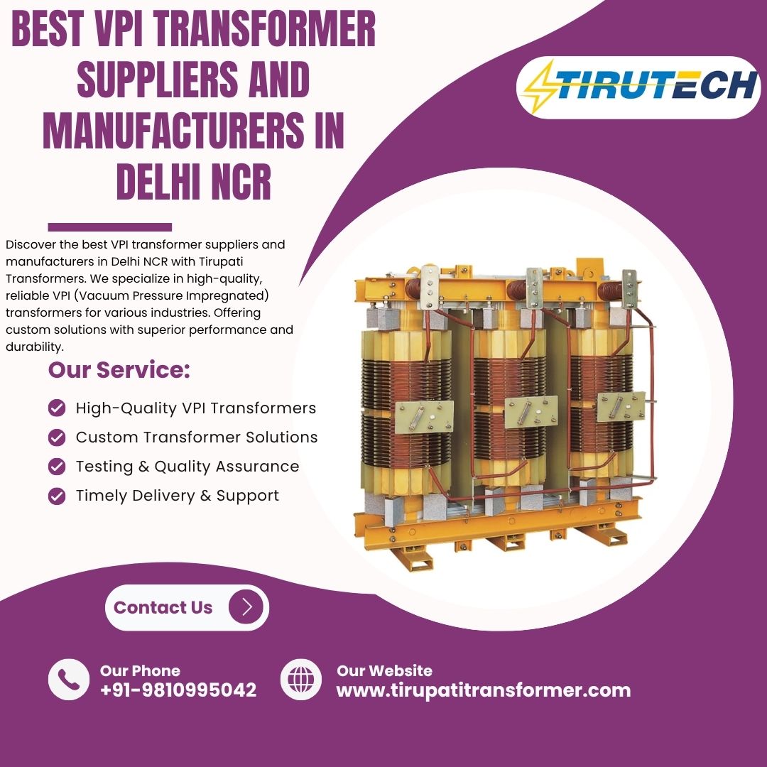 Best VPI Transformer Suppliers and Manufacturers in Delhi NCR, фото 1 Best VPI Transformer Suppliers and Manufacturers in Delhi NCR, фото 1
